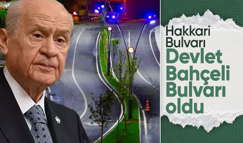 Şırnak'ta Hakkari Bulvarı'nın adı Devlet Bahçeli Bulvarı oldu