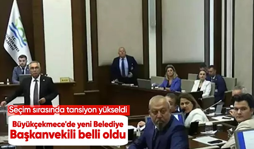 Büyükçekmece'de yeni Belediye Başkanvekili belli oldu