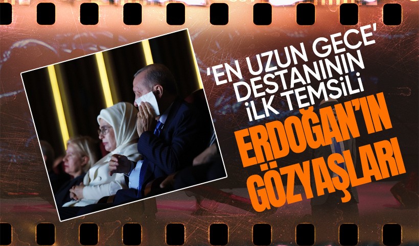 Cumhurbaşkanı Erdoğan gözyaşlarına hakim olamadı! 'En Uzun Gece' destanının ilk temsiline katıldı