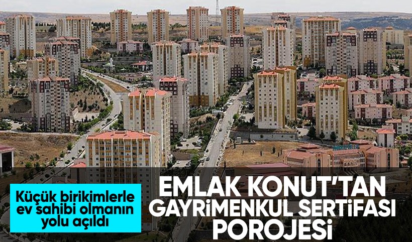 Küçük birikimlerle ev sahibi olmanın yeni yolu: Gayrimenkul sertifikası