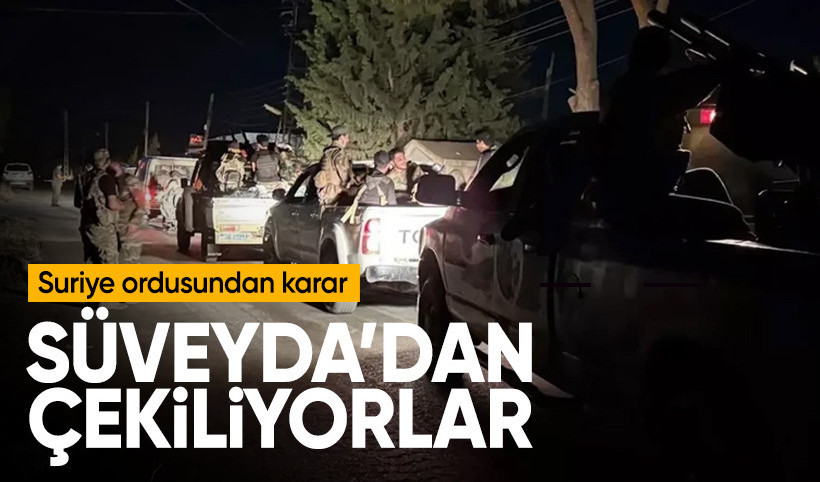 Suriye ordusu Süveyda'dan çekilmeye başladı