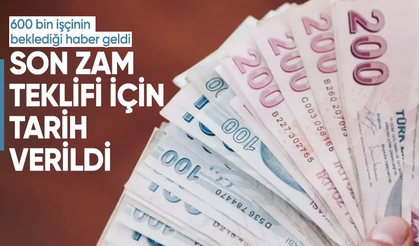 Hükümet son zam teklifi için tarih verdi