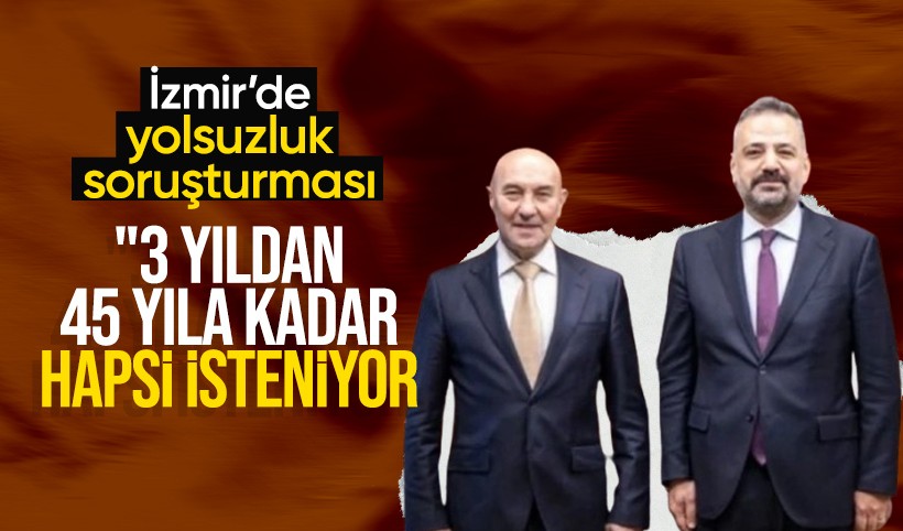 İzmir BŞB'de yolsuzluk operasyonu! Tunç Soyer ve Şenol Aslanoğlu hakkında iddianame hazırlandı