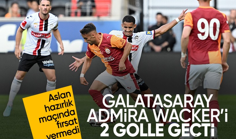 Galatasaray, Admira Wacker'i 2 golle geçti