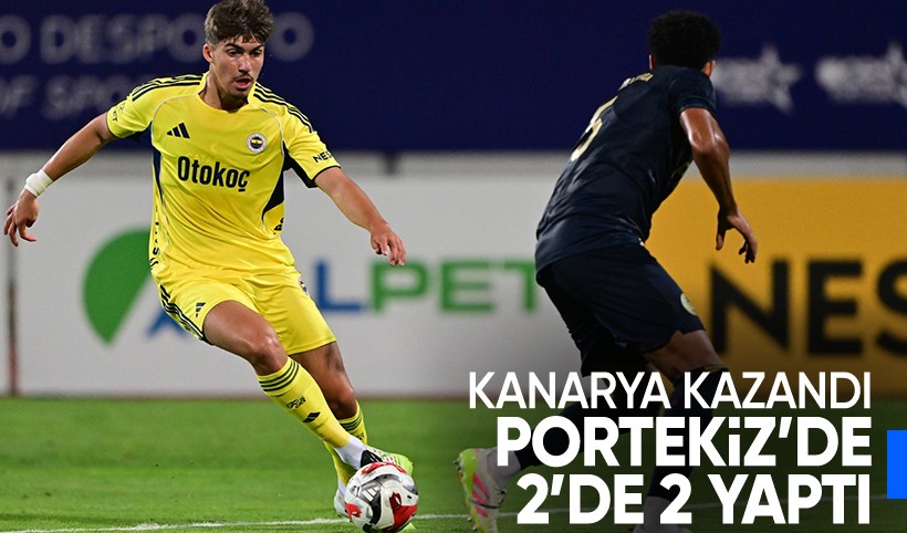 Fenerbahçe, Uniao Leiria karşısında 2 golle kazandı