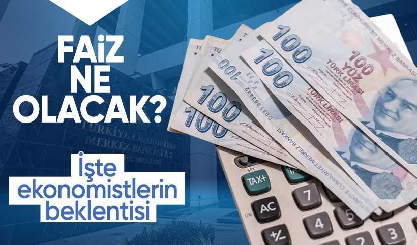Gözler perşembe günü açıklanacak "faiz" kararında