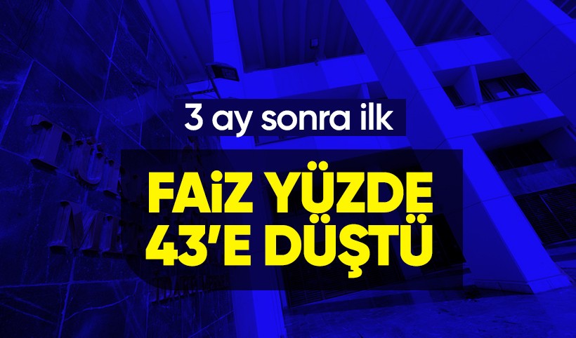 Temmuz ayı faizi yüzde 43 oldu