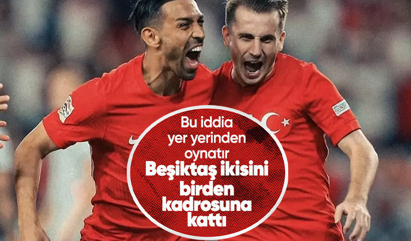 Beşiktaş İrfan Can Kahveci ve Kerem Aktürkoğlu'nu kadrosuna kattı