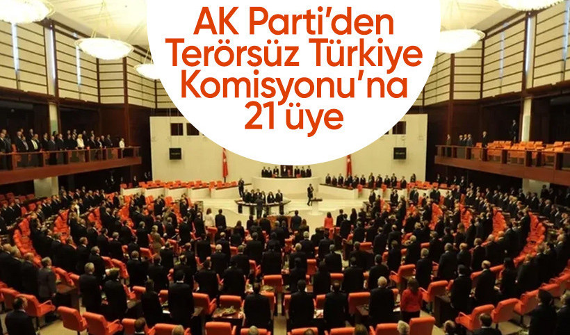 AK Parti'nin Terörsüz Türkiye Komisyonu belli oldu