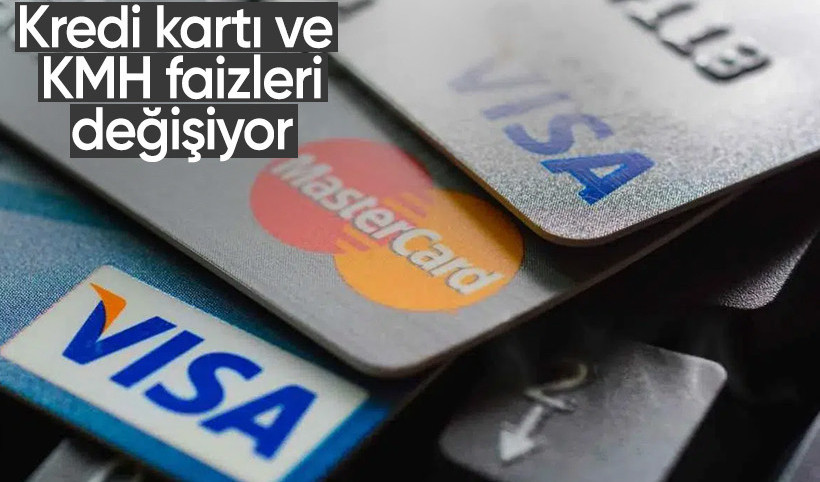 Kredi kartı ve KMH faizlerinde değişiklik! 1 Ağustos'ta başlıyor