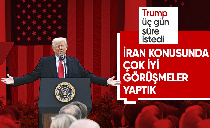Trump: "İran konusunda çok iyi görüşmeler yaptık"