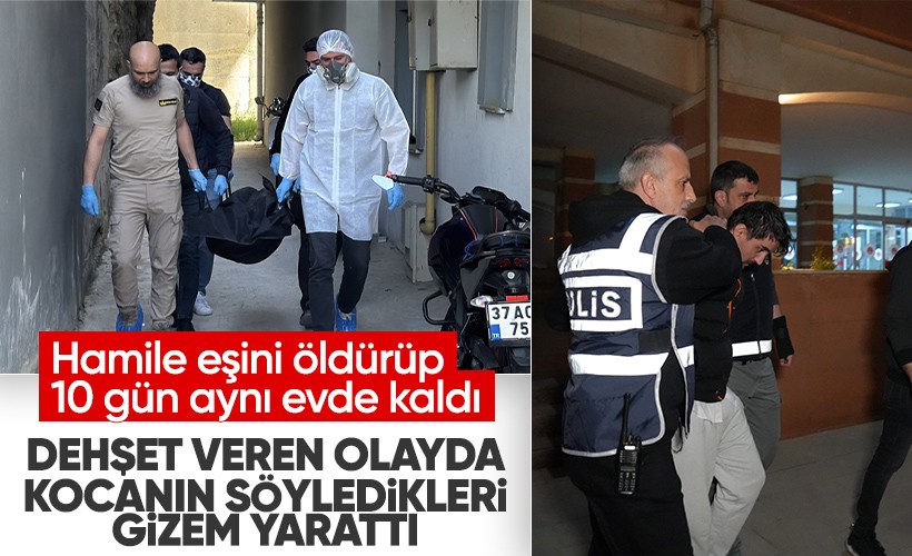 Hamile eşini öldürüp 10 gün aynı evde kaldı! Katil zanlısı koca tutuklandı
