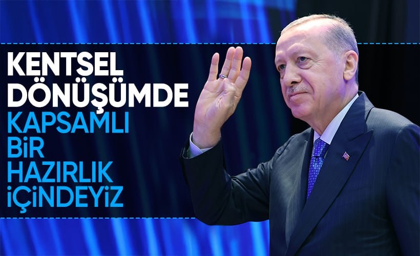 Cumhurbaşkanı Erdoğan'ndan Türk Kızılay Genel Kurulu'nda: Kentsel dönüşümde kapsamlı bir hazırlık içindeyiz