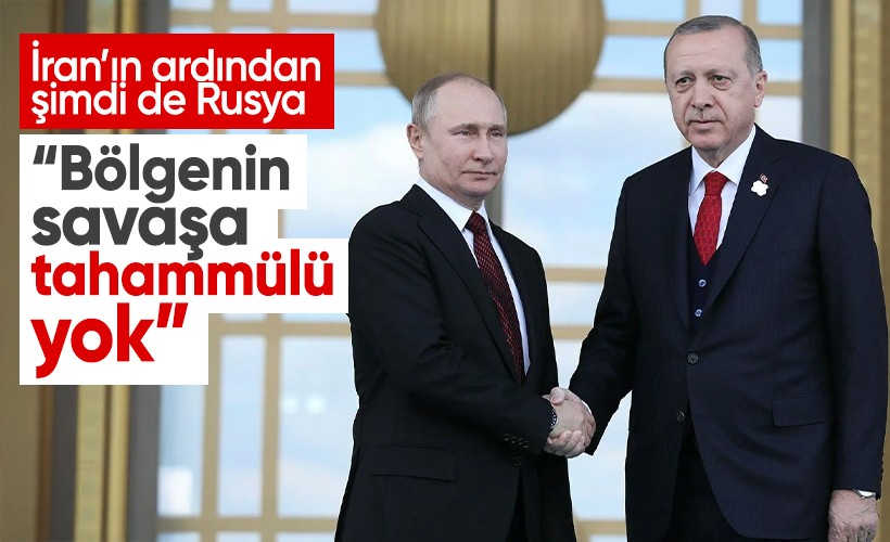 Erdoğan ve Putin’den kritik görüşme: “Bölgenin savaşa tahammülü yok”
