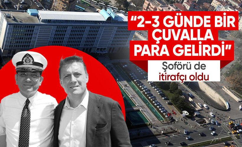 İBB İştirakler Başkanı Yıldız'ın ardından şoförü Bayram Yıldırım da itirafçı oldu