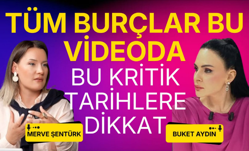 Tüm burçlar bu videoda: Kritik tarihlere dikkat!