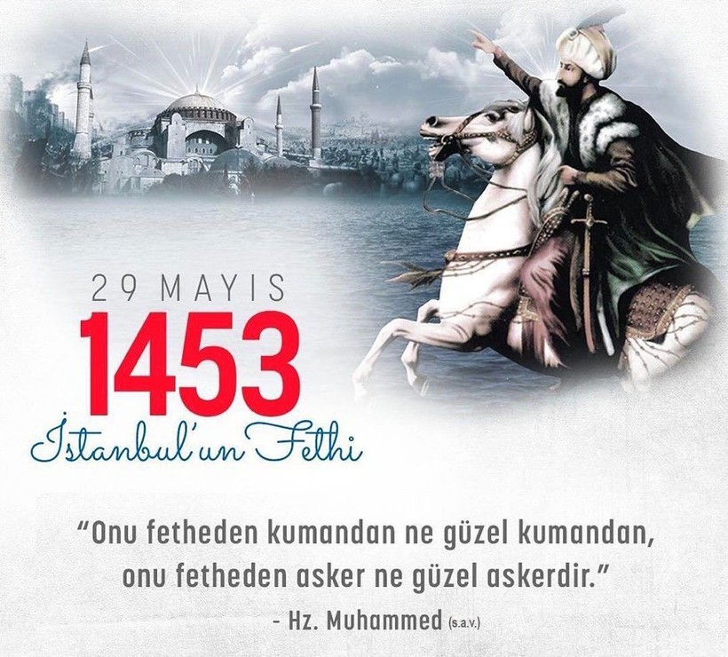 Resimli 29 Mayıs İstanbul'un Fethi 571. Yıldönümüne özel kutlama mesajları - Resim: 11
