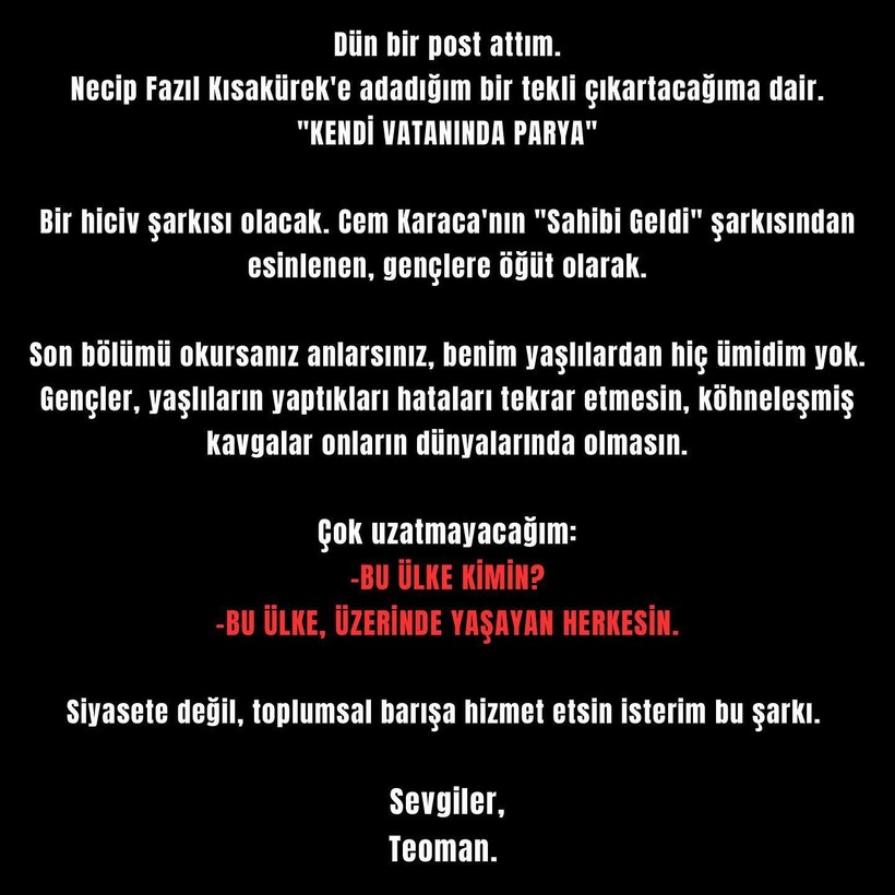 Yeni şarkısı "Kendi Vatanında Parya"yı Necip Fazıl'a adayan Teoman'dan eleştirilere cevap - Resim: 14