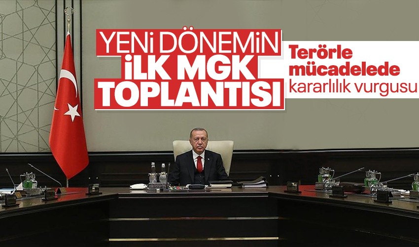 Yeni dönemin ilk MGK'sı sona erdi! Terörle mücadelede kararlılık vurgusu