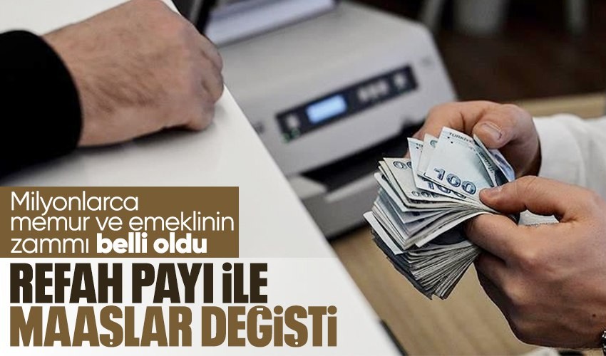 Milyonlarca memur ve emeklinin zammı belli oldu! Refah payı ile maaşlar değişti